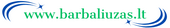 Barbaliuzas.lt