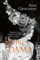 RŪMŲ DAMA. NEPAPRASTAS MANO GYVENIMAS KARŪNOS ŠEŠĖLYJE. Draugystė su princese Margareta, britų aukštuomenės dramos ir kaip iš tikrųjų atrodė seriale „The Crown“ vaizduojami įvykiai – iš pirmų lūpų - Anne Glenconner