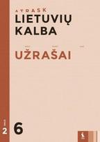 Lietuvių kalba. Užrašai 6 klasei, 2 dalis (ATRASK)
