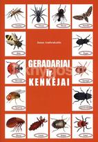 Geradariai ir kenkėjai: papildomojo ugdymo mokomoji priemonė - Jonas Ambrukaitis