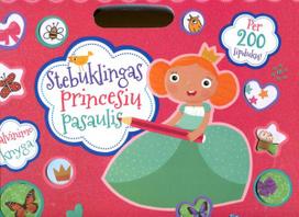 Stebuklingas princesių pasaulis