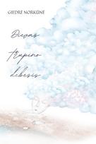 Dievas trupino debesis - Giedrė Norkūnė