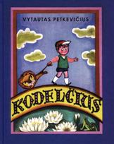 Kodėlčius - Vytautas Petkevičius