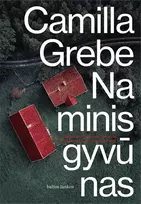 Naminis gyvūnas - Camilla Grebe