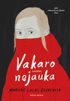 Vakaro nejauka - Marieke Lucas Rijneveld