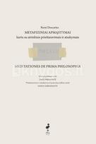 Metafiziniai apmąstymai kartu su prieštaravimais ir atsakymais - Rene Descartes