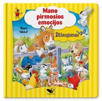 Mano pirmosios emocijos. Džiaugsmas