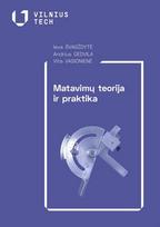 Matavimų teorija ir praktika. Laboratoriniai darbai - Ieva Švagždytė, Andrius Gedvila, Vita Vasionienė