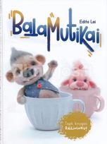 Balamutikai - Edita Lei
