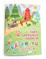Tarti garsiukus išmok ir patarlių sužinok - Aldona Andrianova