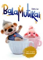 BalaMutikai - Edita Lei
