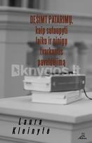 Dešimt patarimų, kaip sutaupyti laiko ir pinigų tvarkantis paveldėjimą - Laura Kleinytė