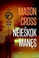 Neieškok manęs - Mason Cross