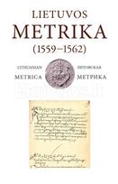Lietuvos metrika. Knyga Nr. 253 (1559–1562) 39-oji Teismų bylų knyga (Vilniaus vaivados vietininko Stanislovo Hamšėjaus teismo knyga) - Lietuvos istorijos institutas
