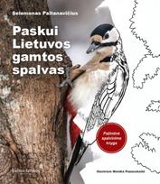 Paskui Lietuvos gamtos spalvas - Selemonas Paltanavičius