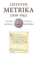 Lietuvos metrika (1559–1562). Knyga nr. 253. 39-oji Teismų bylų knyga