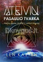 Ateivių pasaulio tvarka - Len Kasten