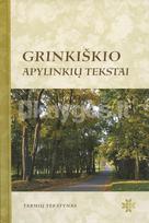 Grinkiškio apylinkių tekstai - Rūta Kazlauskaitė