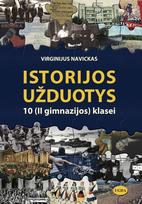 Istorijos užduotys 10 (II gimnazijos) klasei - Virginijus Navickas