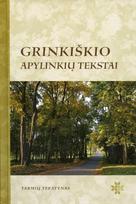 Grinkiškio apylinkių tekstai - Rūta Kazlauskaitė