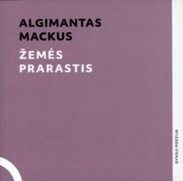 Žemės prarastis (su CD) - Algimantas Mackus