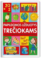 Papildomos užduotys trečiokams. Lietuvių kalba, matematika, anglų kalba, pasaulio pažinimas