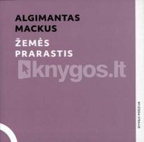 Žemės prarastis + CD - Algimantas Mackus