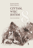 Czytam, więc jestem. Zeszyt ćwiczeń dla klasy 8 - Kristina Syrnicka, Barbara Dajnowicz