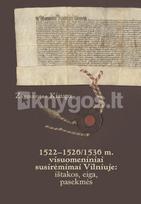 1522–1526/1536 m. visuomeniniai susirėmimai Vilniuje: ištakos, eiga, pasekmės - Zigmantas Kiaupa