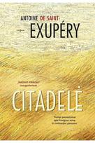 Citadelė - Antoine de Saint-Exupery