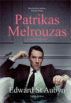 Patrikas Melrouzas (knyga su defektais) - Edward St Aubyn