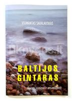 Baltijos gintaras: dainos jaunimui ir ansambliams - Vidmantas Sakalauskas