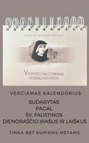Metai su šventąja Faustina: Viešpaties gailestingumą giedosiu per amžius