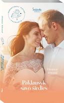 Paklausyk savo širdies - Donna Alward