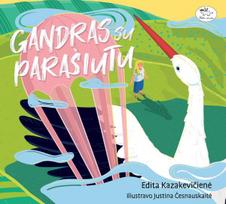 Gandras su parašiutu - Edita Kazakevičienė