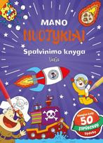 Mano nuotykiai. Spalvinimo knyga