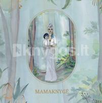Mamaknygė - Laura Oras