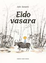 Eido vasara - Indrė Beinartė