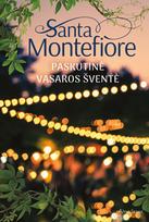 Paskutinė vasaros šventė - Santa Montefiore