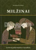 Milžinai lietuvių padavimuose ir pasakose - Bronislava Kerbelytė