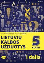 Lietuvių kalbos užduotys 5 klasei. I dalis (2022) - Levutė Karčiauskienė