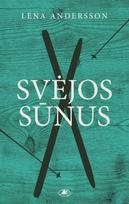 Svėjos sūnus (knyga su defektais) - Lena Andersson