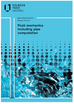 Fluid mechanics including pipe computation - Rasa Stankevičienė, Oksana Survilė