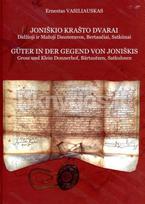 Joniškio krašto dvarai. Güter in der Gegend von Joniškis - Ernestas Vasiliauskas