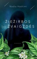 Žiežirbos lyg žvaigždės - Nadia Hashimi