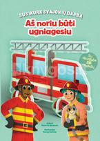 Aš noriu būti ugniagesiu - Roberta Spagnolo, Ronny Gazzola