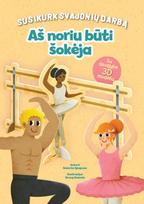 Aš noriu būti šokėja. Su daugybe 3D modelių! - Ronny Gazzola, Roberta Spagnolo