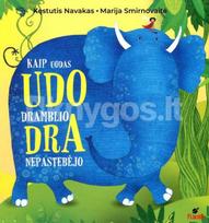 Kaip uodas Udo dramblio Dra nepastebėjo - Kęstutis Navakas
