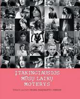 Įtakingiausios mūsų laikų moterys - Chiara Pasqualetti Johnson