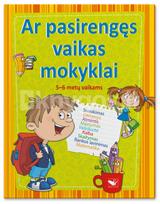 Ar pasirengęs vaikas mokyklai: 5–6 metų vaikams - E. Plotnikova